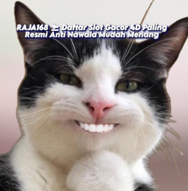 RAJA168 🛬 Daftar Slot Gacor 4D Paling Resmi Anti Nawala Mudah Menang